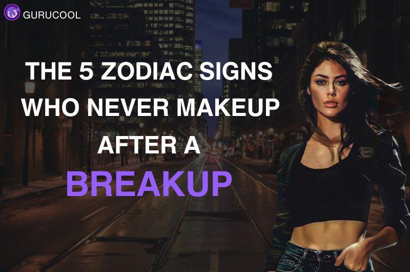 5 Zodiac signs that will never go back with an Ex