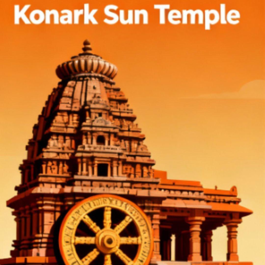 Sun Temples in India: Konark to Modhera