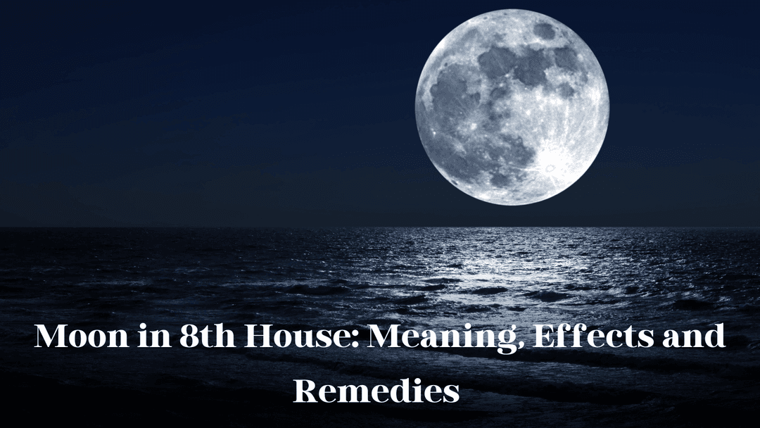 https://drive.gurucool.life/blogsImage/MoonIn8thHouse.png